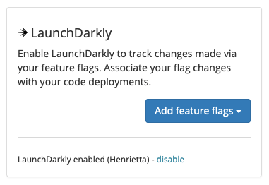 A successfully connected LaunchDarkly integration section in Sleuth.