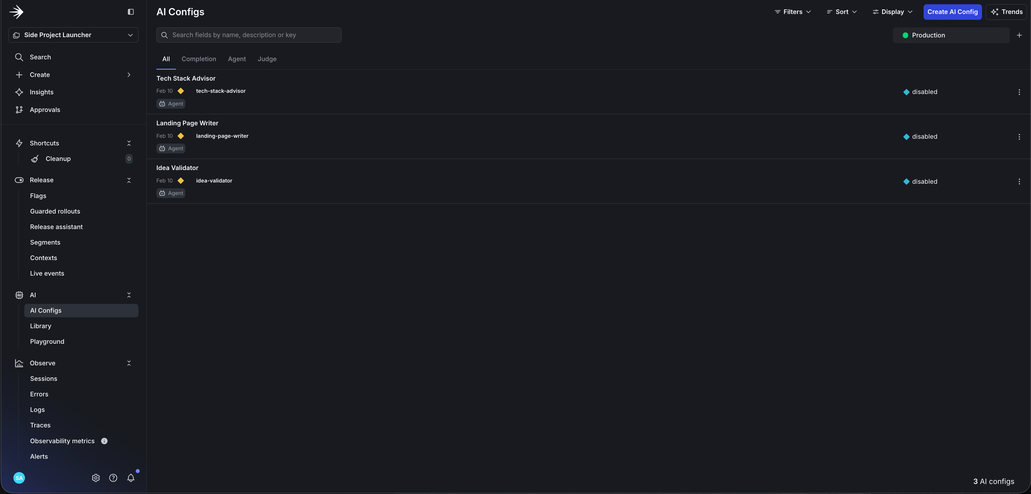 AgentControl configs list in LaunchDarkly showing the three agents: idea-validator, landing-page-writer, and tech-stack-advisor