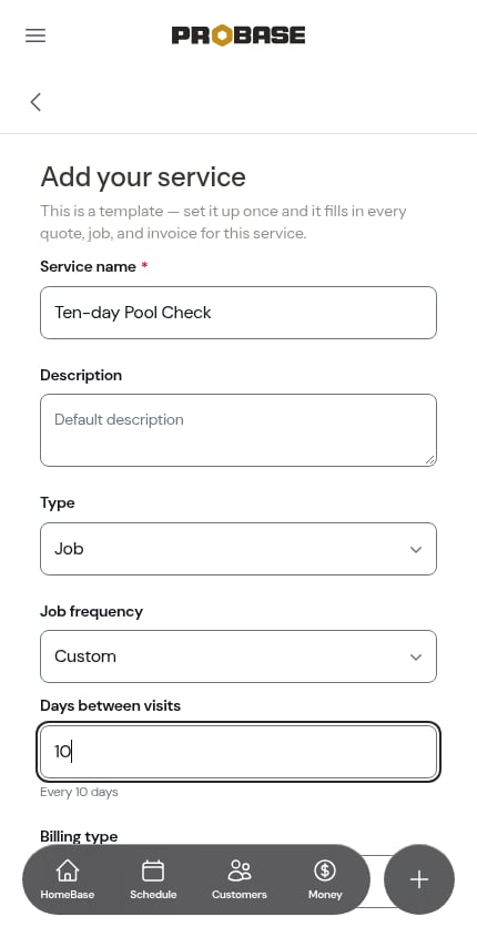 Custom job frequency with 10 days between visits