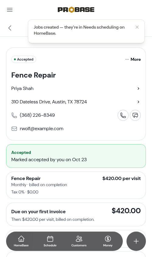 The accepted quote and the Needs scheduling confirmation