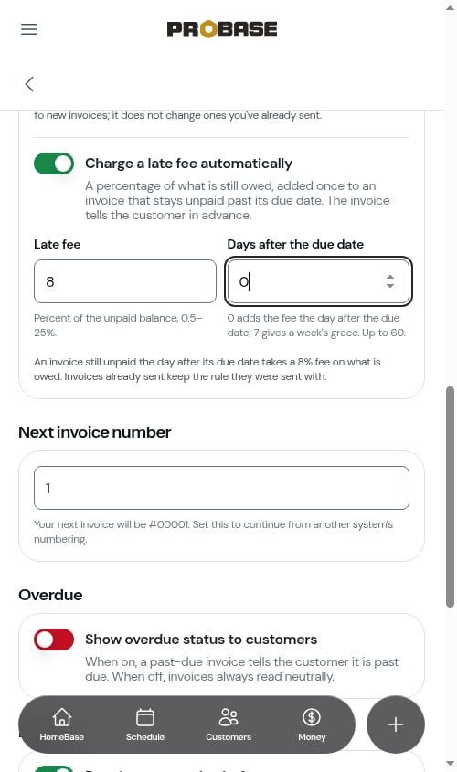 The late fee switch turned on, with an 8% fee charged the day after the due date
