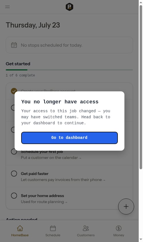 The friendly "You no longer have access" prompt with a Go to dashboard button
