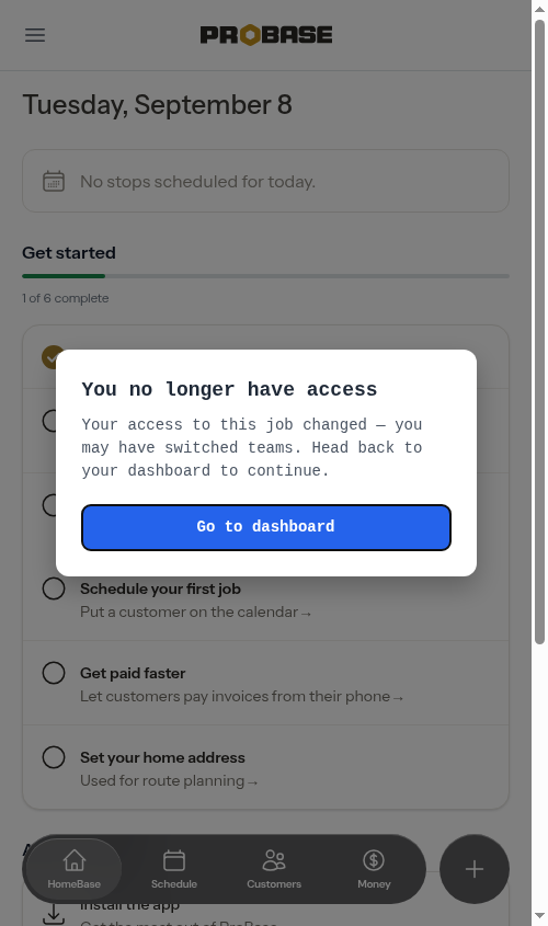 The friendly "You no longer have access" prompt with a Go to dashboard button