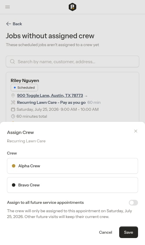 Assign Crew with the all-future toggle off, assigning only one visit