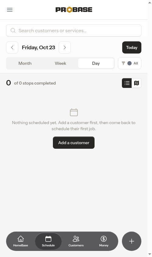 Empty day prompting you to add your first customer