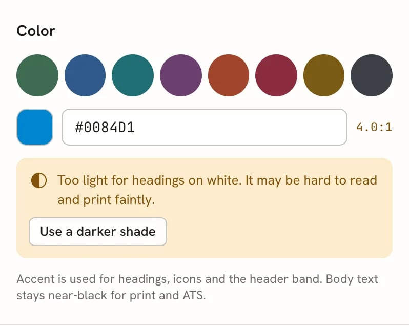 The Color group with a custom color #0084D1 at 4.0:1, and an amber warning reading Too light for headings on white. It may be hard to read and print faintly, with a Use a darker shade button