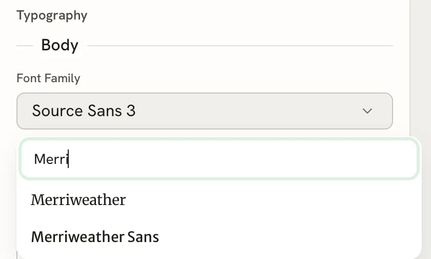 The Typography editor with the body Font Family picker open, the search box containing Merri, and the results Merriweather and Merriweather Sans each drawn in its own font