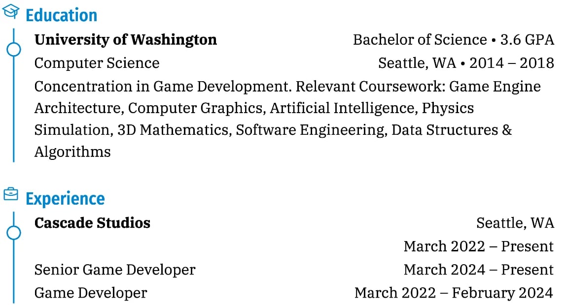 The Education section showing University of Washington with 2014 – 2018, and the Experience section showing Cascade Studios with March 2022 – Present and two roles with their own dates.