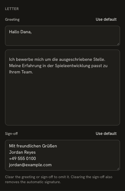 The Letter section with Hallo Dana in the Greeting field and a Sign-off containing Mit freundlichen Grüßen, Jordan Reyes, phone and email on separate lines, with Use default buttons