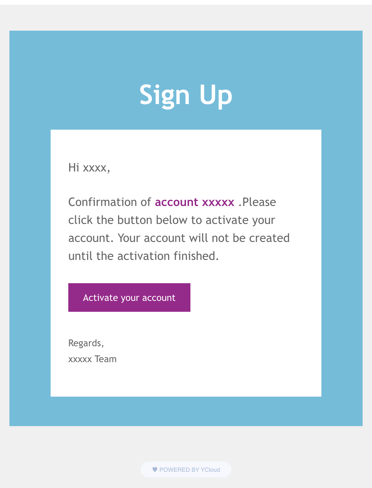 Sign-up email template rendered from the official HTML sample