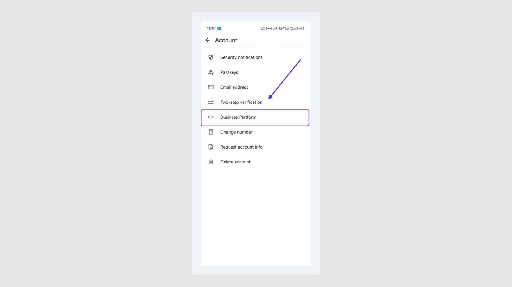 Open account settings in the WhatsApp Business app on Android