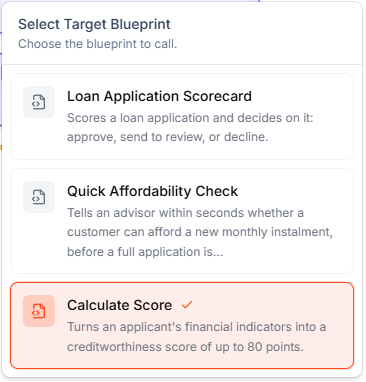 Select Target Blueprint, listing the Blueprints of the Loan Application Scorecard project with Calculate Score selected