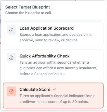 Select Target Blueprint, listing the Blueprints of the Loan Application Scorecard project with Calculate Score selected