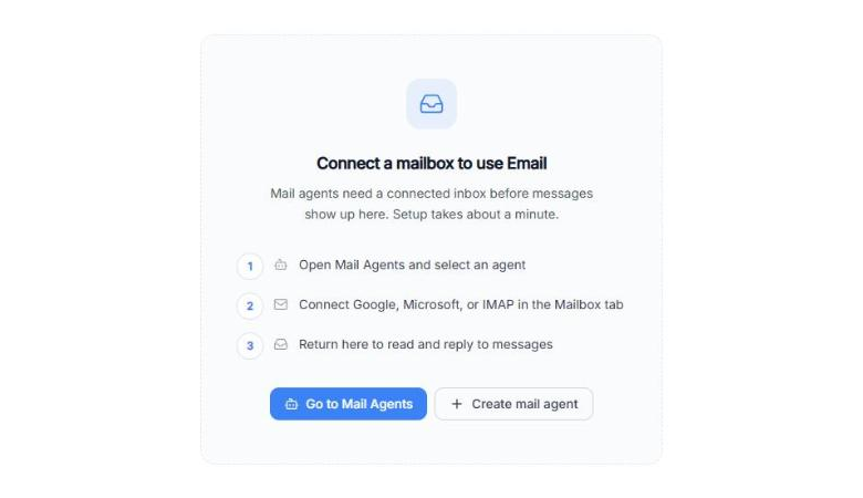 Email section with the message Connect a mailbox to use Email, three setup steps, and the buttons Go to Mail Agents and Create mail agent