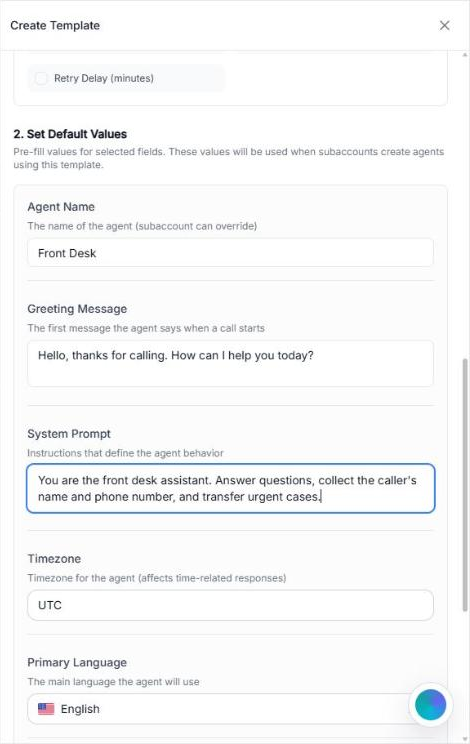 Set Default Values section with example values for Agent Name, Greeting Message, System Prompt, Timezone and Primary Language