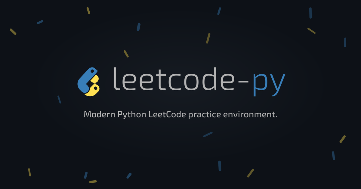 leetcode-py: Modern Python LeetCode practice environment.