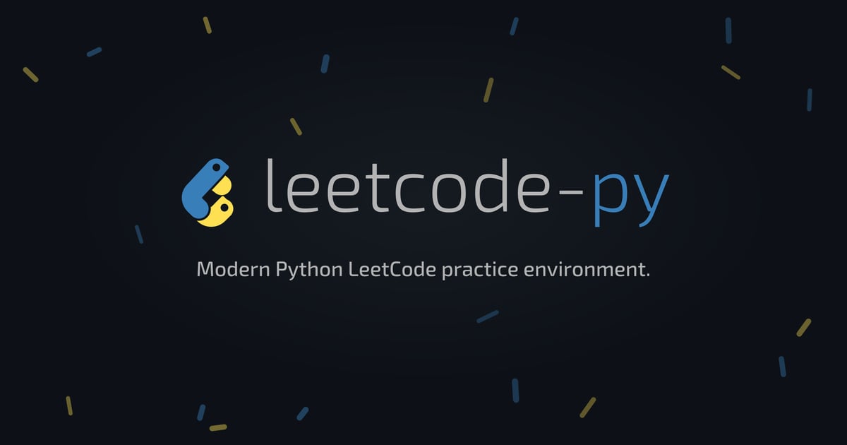 leetcode-py: Modern Python LeetCode practice environment.