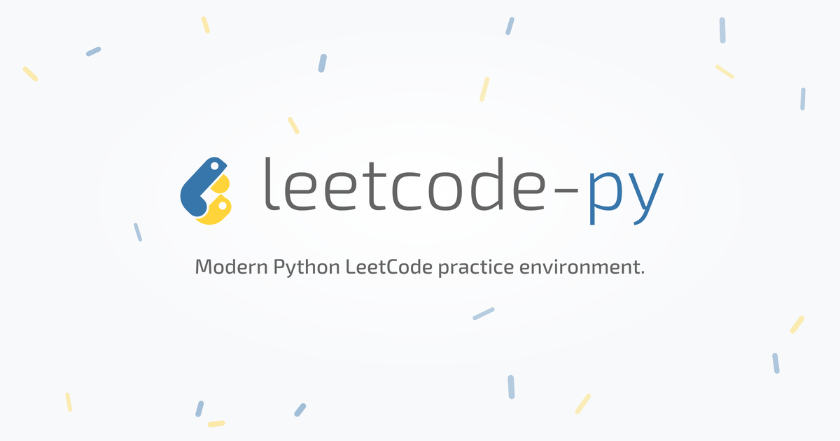 leetcode-py: Modern Python LeetCode practice environment.