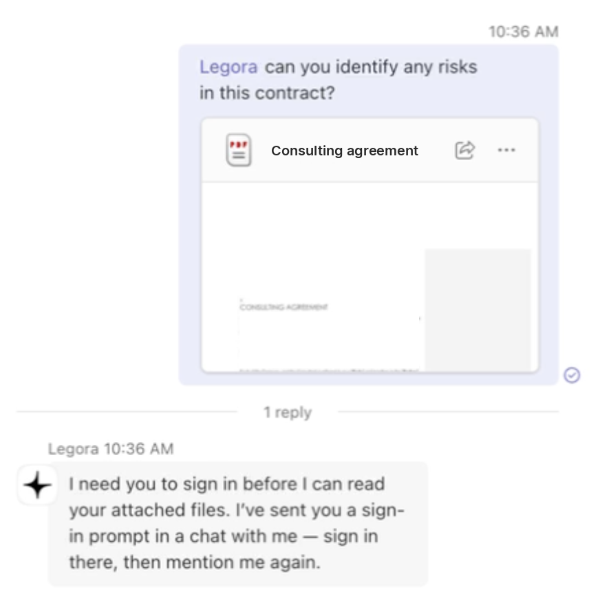 Un mensaje de Teams menciona a @Legora y pide identificar riesgos en un contrato. Se adjunta un PDF llamado Consulting agreement. Legora responde que hay que iniciar sesión antes de poder leer el archivo, y que envió una solicitud de inicio de sesión en un chat.