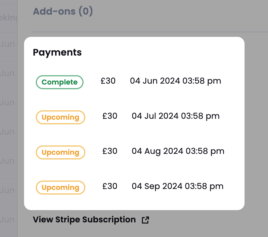 Booking Payments section showing a Complete payment and three Upcoming payments with dates and amounts, plus a View Stripe Subscription link