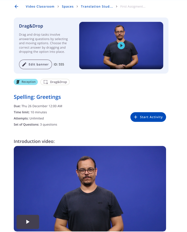 Página inicial de uma atividade Drag&Drop com informações de prazo, duração, tentativas, botão Start Activity e vídeo de introdução.