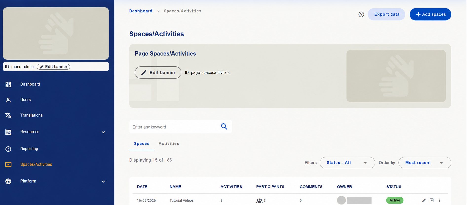 Spaces/Activities management with tabs, search, filter and space indicators. Owner identification hidden.