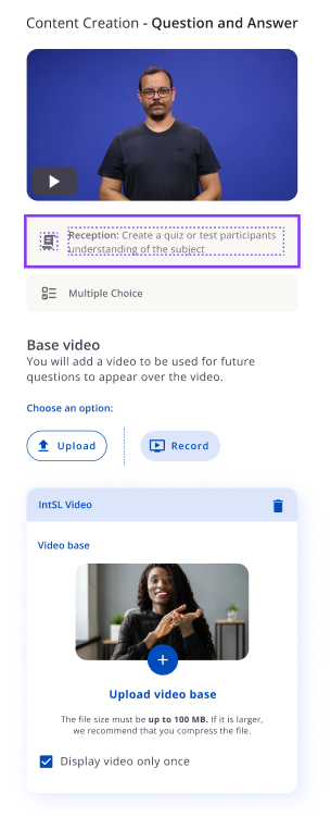 Vorm Base video koos Upload ja Record nuppude, video eelvaate, 100 MB piirangu ja valikuga Display video only once.