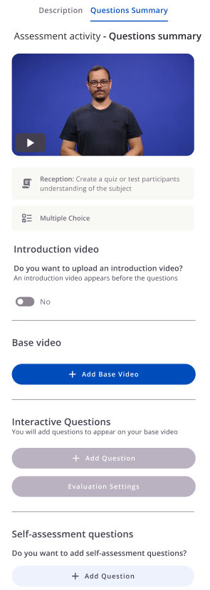 Ülevaade nupuga Add Base Video ning enne alusvideo lisamist keelatud juhtelementidega Interactive Questions ja Evaluation Settings.