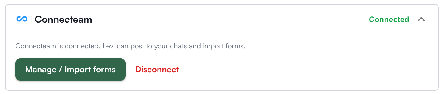 The Connecteam card when connected: Manage / Import forms and Disconnect