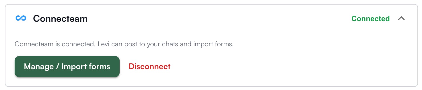 The Connecteam card when connected: Manage / Import forms and Disconnect