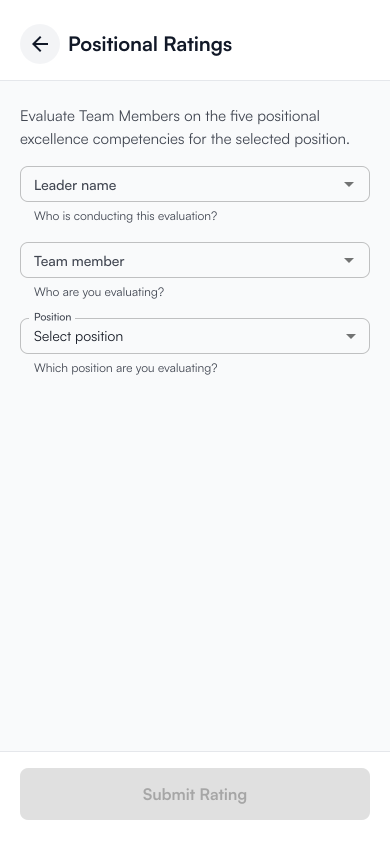 The empty Positional Ratings form: Leader name, Team member and Position, with Submit Rating greyed out until the form is complete