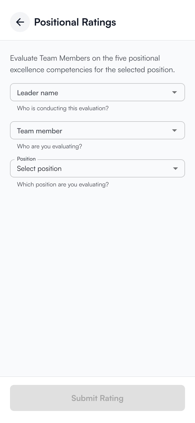 The empty Positional Ratings form: Leader name, Team member and Position, with Submit Rating greyed out until the form is complete