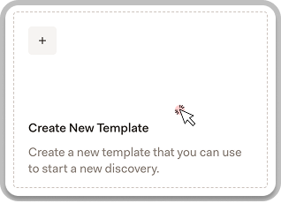 Create New Template card in the Discovery section