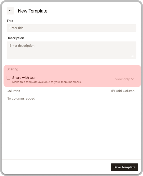New Template form with Sharing options highlighted