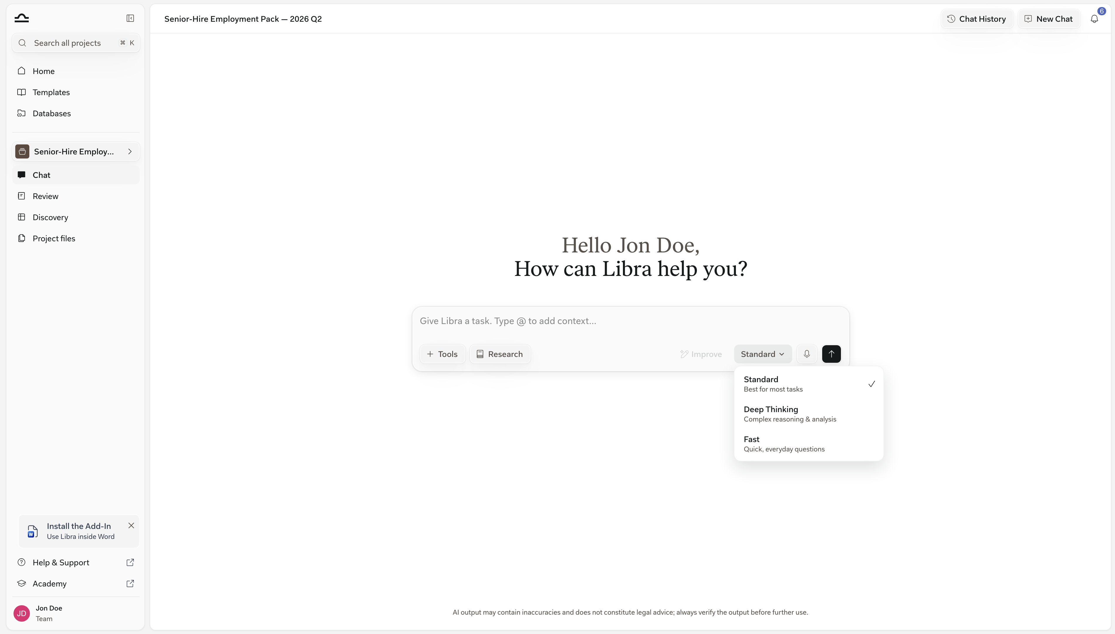 The mode menu open under the chat input, showing Standard, Deep Thinking and Fast with their one-line descriptions and a checkmark on Standard