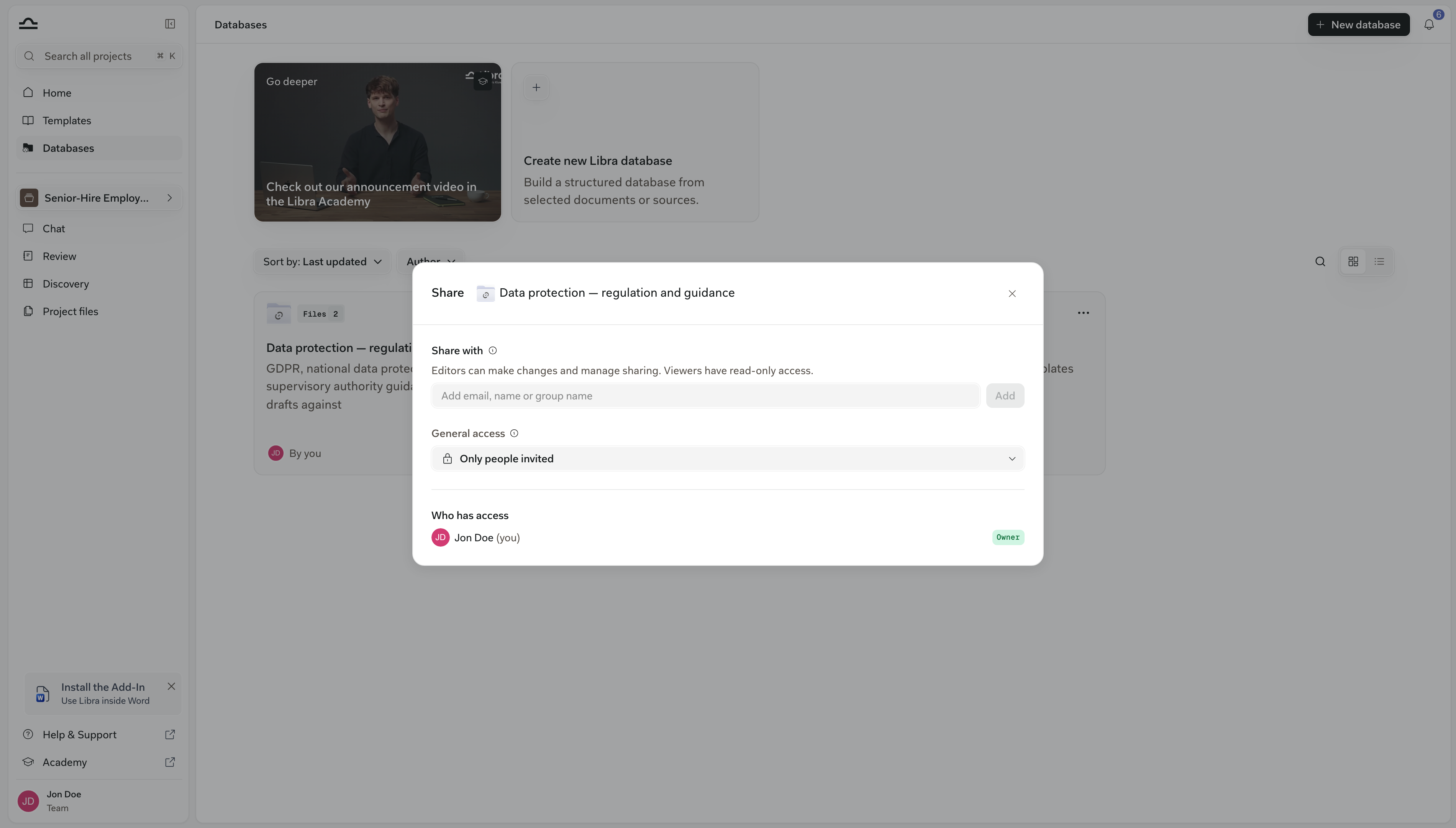 Der Freigabedialog für eine Datenbank, mit dem Feld „Teilen mit”, Allgemeiner Zugriff auf „Nur eingeladene Personen” gesetzt und dem Eigentümer unter „Wer hat Zugriff” aufgelistet