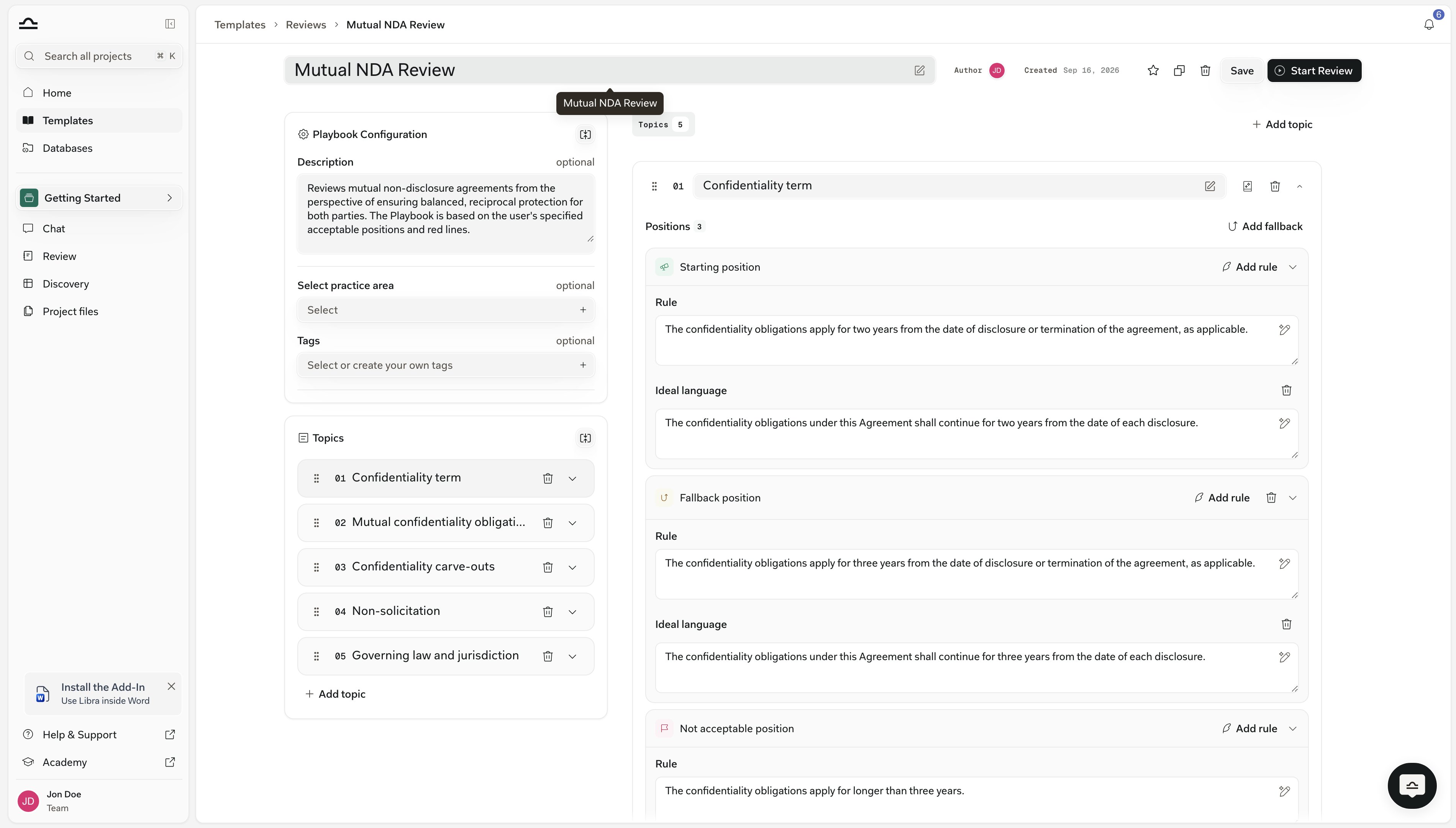 Editor de Playbooks a página completa del Review «NDA mutuo» con el Tema «Plazo de confidencialidad» expandido: una Posición inicial con una Regla y un cuadro de Lenguaje ideal debajo, una Posición alternativa con su propio Lenguaje ideal y, más abajo, la Posición no aceptable únicamente con Añadir regla