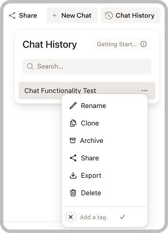 Chat history options menu showing Rename, Clone, Archive, Share, Export, Delete, and Add tags