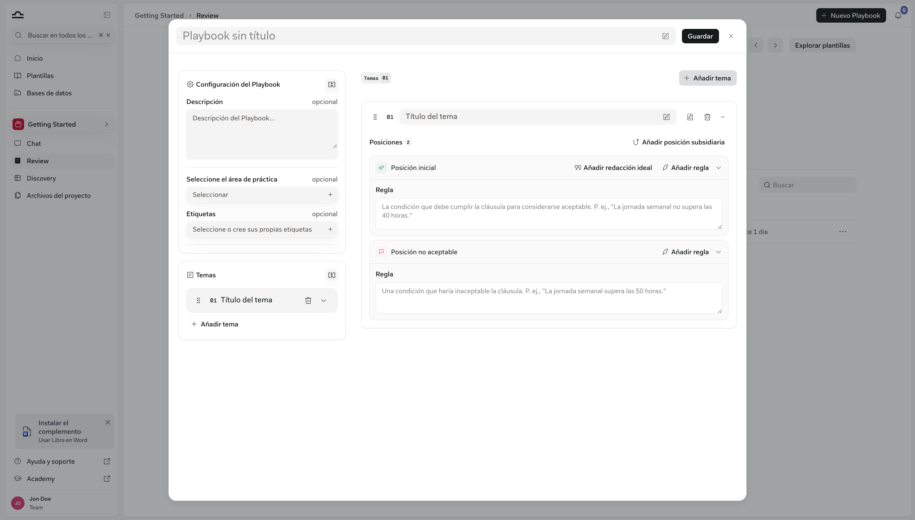 Tema nuevo en el editor de Playbooks que muestra 2 Posiciones —una Posición inicial y una Posición no aceptable, cada una con una Regla vacía—, además de los controles Añadir alternativa, Añadir regla y Añadir Lenguaje ideal