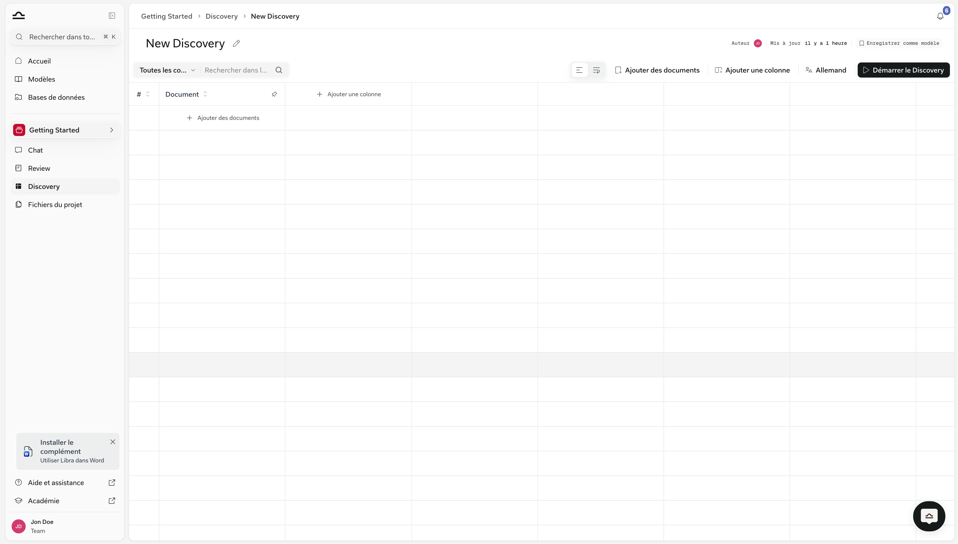 Vue d'une nouvelle Discovery avec un tableau vide prêt pour les colonnes et les documents