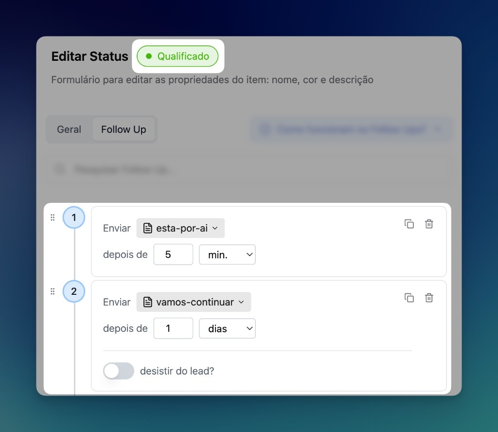 Exemplo de follow ups configurados no status Qualificado