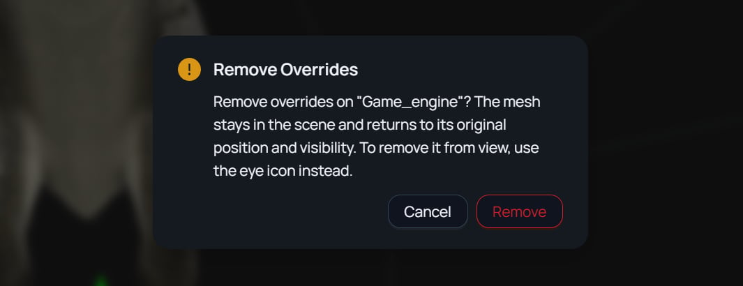The Remove Overrides window. It asks whether to remove overrides on Game_engine, says the mesh stays in the scene and returns to its original position and visibility, and has the buttons Cancel and Remove.