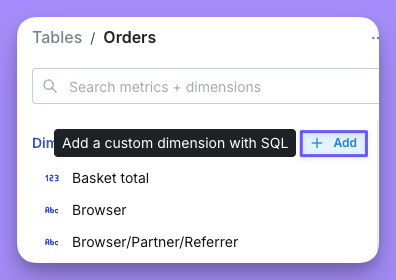 The sidebar button that adds a custom dimension, with the option to write one in SQL