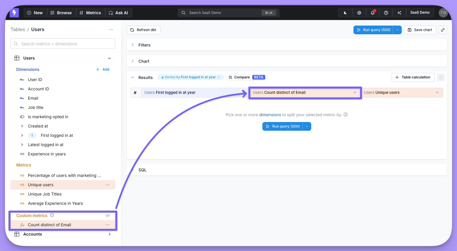 The new custom metric as a column in the results table and listed under Custom metrics in the sidebar