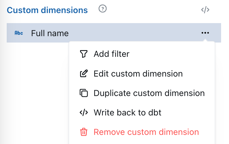 The three-dot menu on a custom dimension, with Write back to dbt among the options