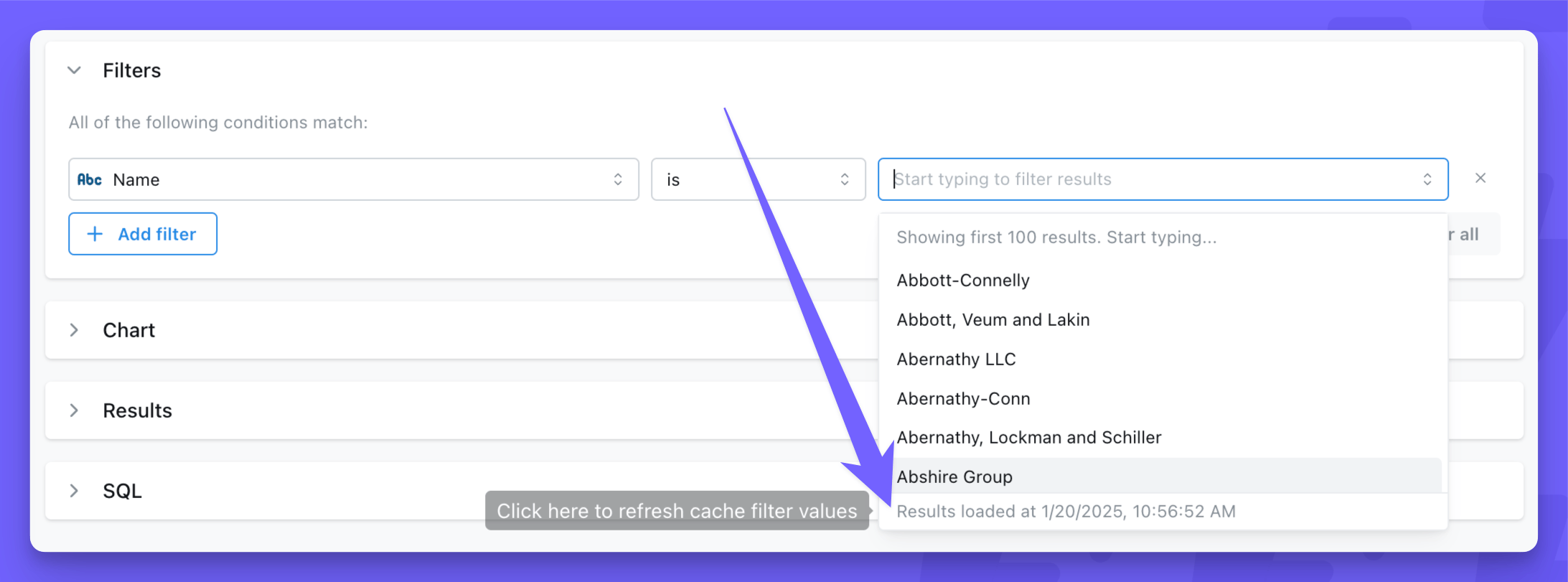 Filter value dropdown listing company names, with "Results loaded at 1/20/2025, 10:56 AM" under the last value