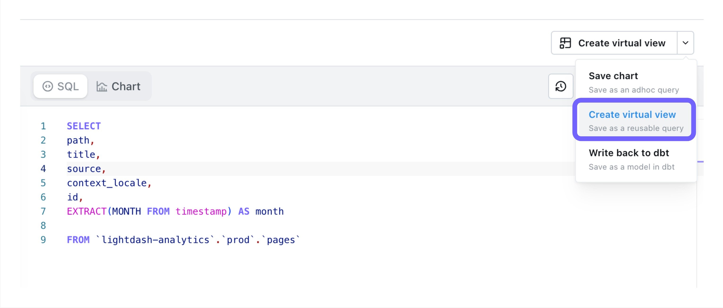 SQL runner save menu with "Create virtual view" highlighted, beside "Save chart" and "Write back to dbt"