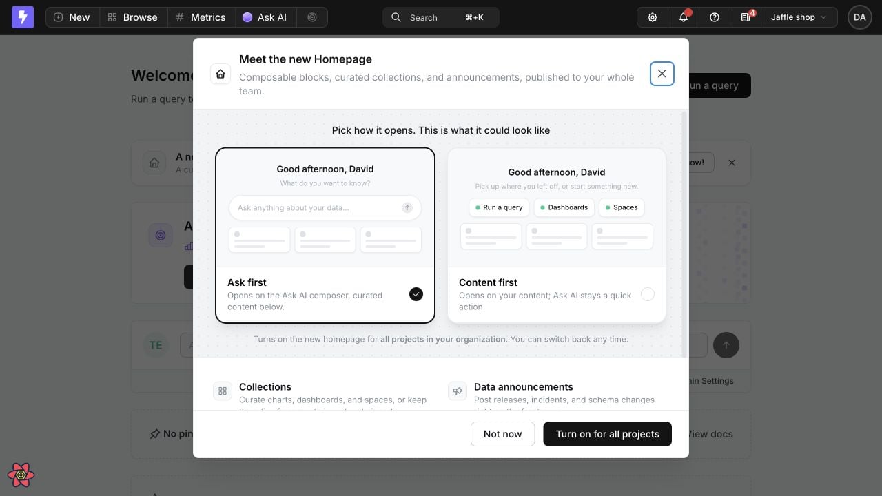 The Meet the new Homepage modal comparing Ask first, which opens on the Ask AI composer, with Content first, which opens on a greeting and quick actions