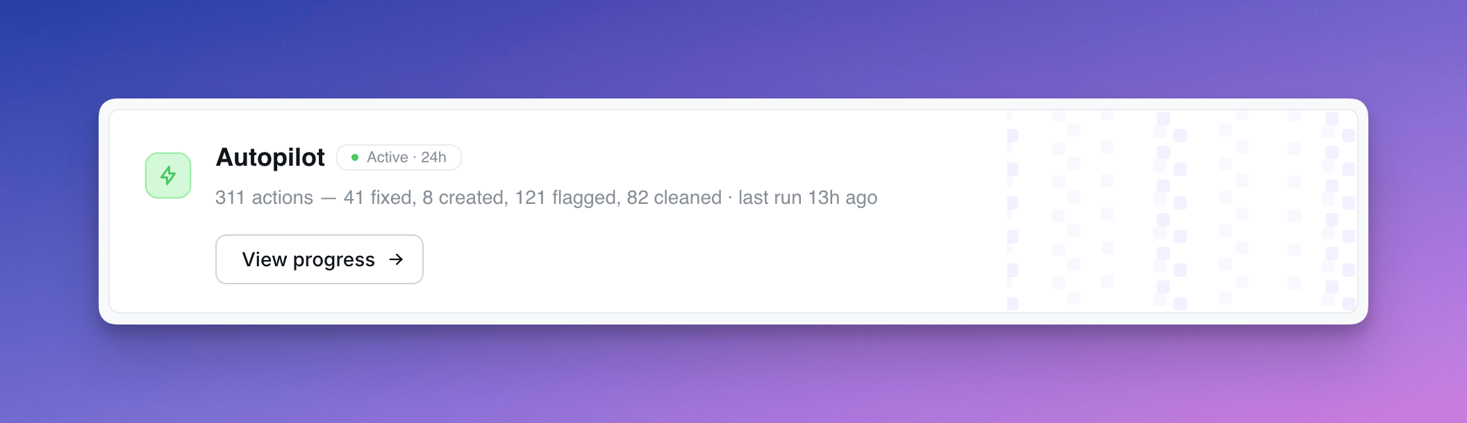 Autopilot card on the project home page showing run summary