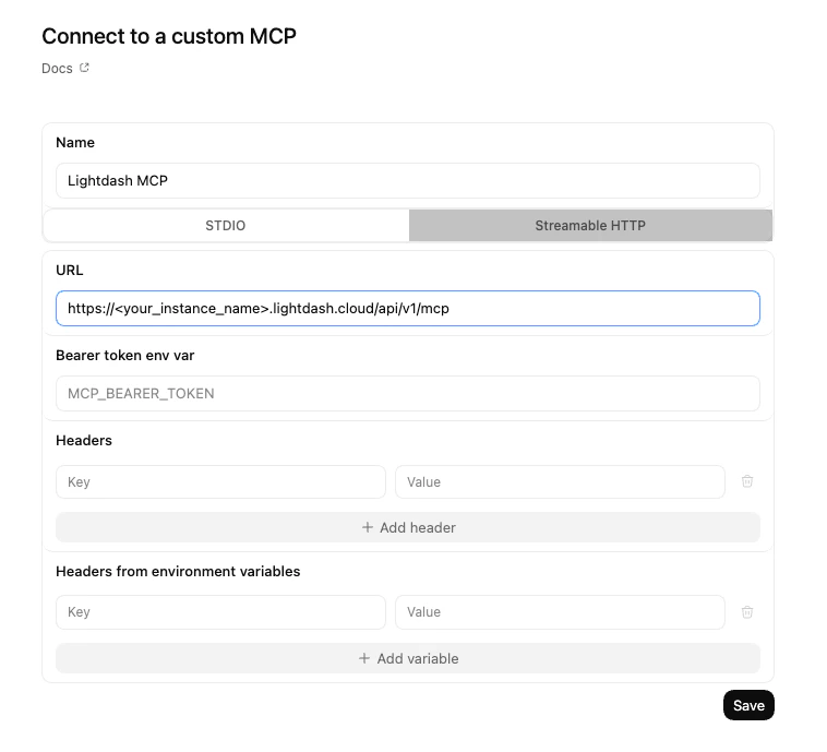 Select Streamable HTTP and enter your Lightdash instance MCP URL